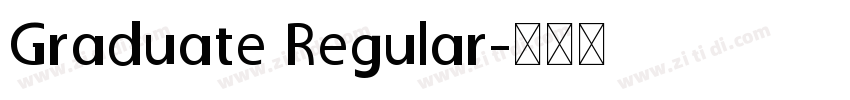 Graduate Regular字体转换